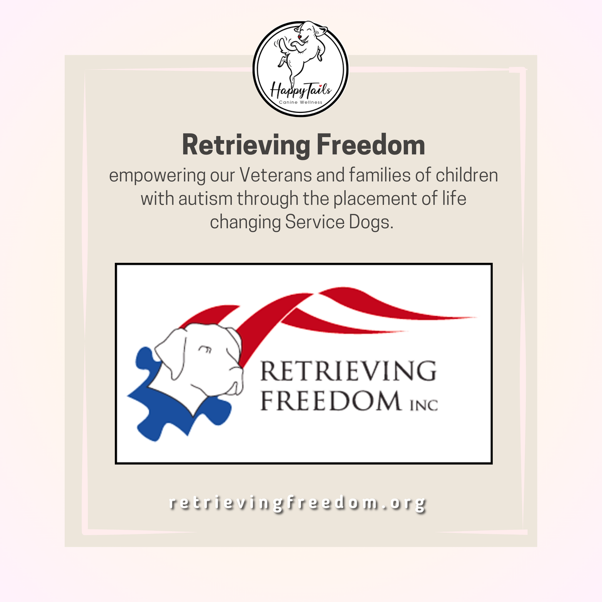 Meet Retrieving Freedom – HappyTails Canine Wellness