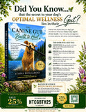 Load image into Gallery viewer, THE CANINE GUT: Built to Heal. Unleash the Power of your Dog’s Gut  &amp; Learn how to Harness it to Achieve Optimal Wellness