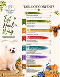 Cargar imagen en el visor de la galería, EAT-HEAL-WAG: The Ultimate Dog Lover’s Guide to Healthy, Science Backed Recipes that Promote Longevity, Gut, &amp; Immune Health