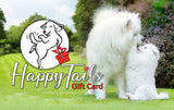 将图片加载到图库查看器，HappyTails Canine Wellness Gift Card